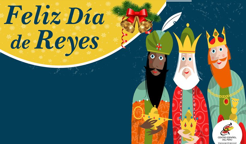 Feliz Día de Reyes en el Centro Español del Perú